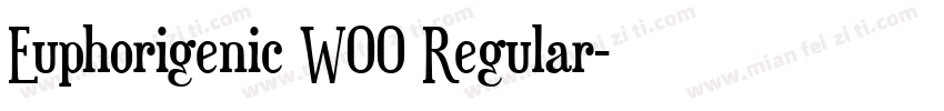 Euphorigenic W00 Regular字体转换